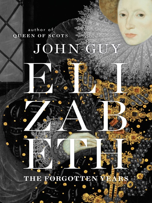Title details for Elizabeth by John Guy - Wait list
